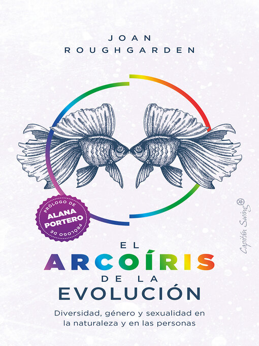 Title details for El arcoíris de la evolución by Joan Roughgarden - Wait list